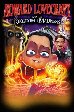 Howard Lovecraft and the Kingdom of Madness free movies