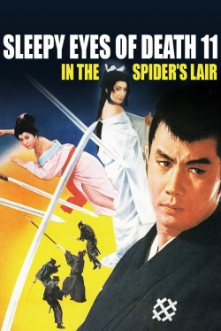Sleepy Eyes of Death 11: In the Spider's Lair free movies
