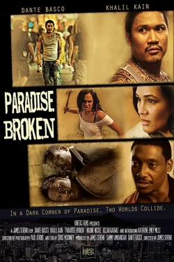 Paradise Broken free movies