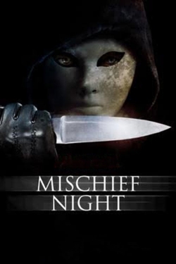 Mischief Night free movies
