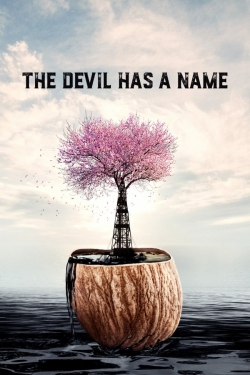The Devil Has a Name free movies