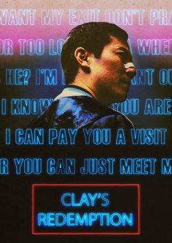 Clay's Redemption free movies
