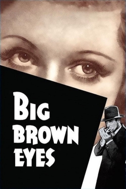 Big Brown Eyes free movies
