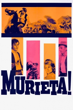 Murieta free movies