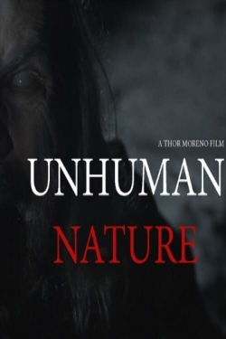 Unhuman Nature free movies