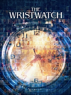 The Wristwatch free movies