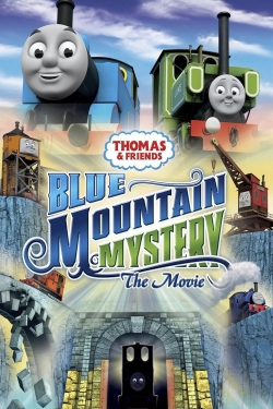 Thomas & Friends: Blue Mountain Mystery - The Movie free movies