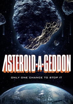 Asteroid-a-Geddon free movies
