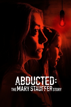 Abducted: The Mary Stauffer Story free movies