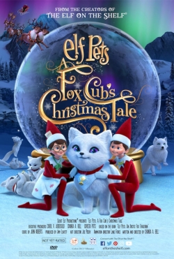 Elf Pets: A Fox Cub's Christmas Tale free movies