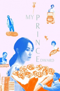 My Prince Edward free movies