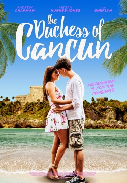 The Duchess of Cancun free movies