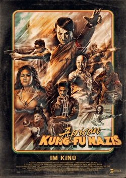 African Kung-Fu Nazis free movies
