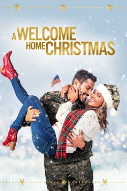 A Welcome Home Christmas free movies