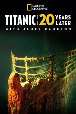 Titanic: 20 Years Later with James Cameron free movies