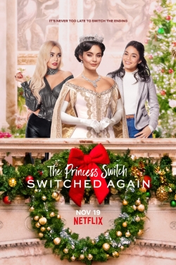 The Princess Switch: Switched Again free movies