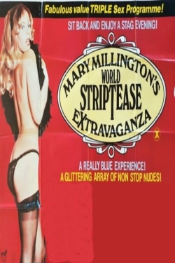 Mary Millington's World Striptease Extravaganza free movies