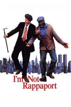 I'm Not Rappaport free movies