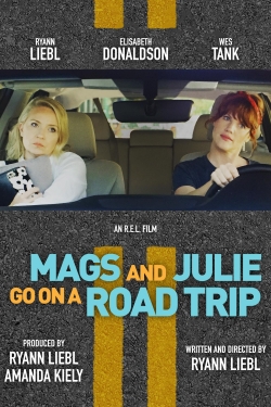 Mags and Julie Go on a Road Trip free movies