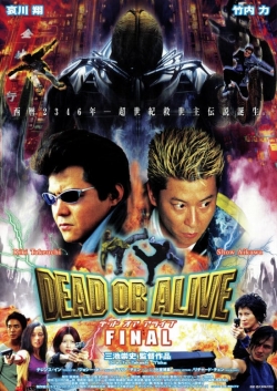 Dead or Alive: Final free movies