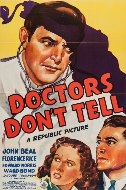 Doctors Don't Tell free movies