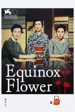 Equinox Flower free movies