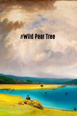 The Wild Pear Tree free movies