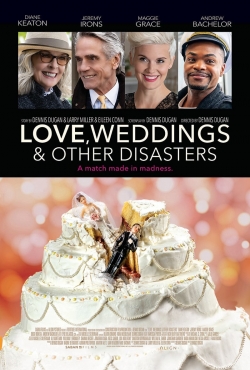 Love, Weddings and Other Disasters free movies