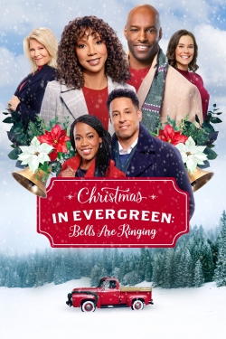 Christmas in Evergreen: Bells Are Ringing free movies