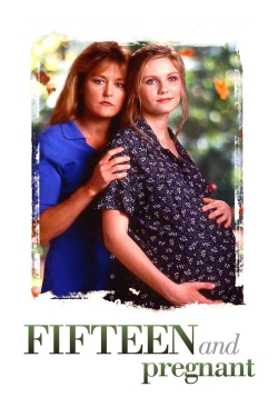 Fifteen and Pregnant free movies
