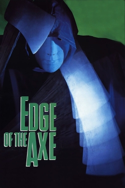 Edge of the Axe free movies