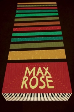 Max Rose free movies