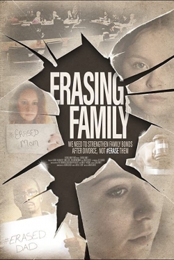 Erasing Family free movies