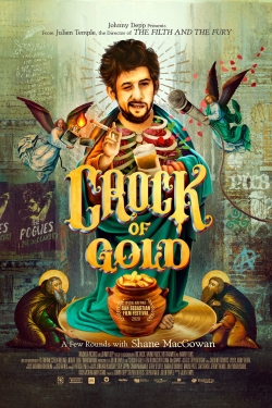 Crock of Gold: A Few Rounds with Shane MacGowan free movies