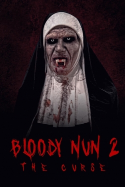 Bloody Nun 2: The Curse free movies