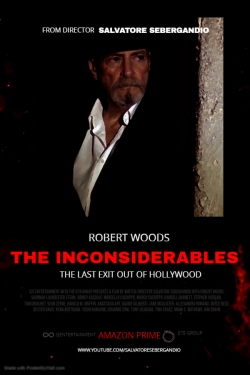The Inconsiderables: Last Exit Out of Hollywood free movies