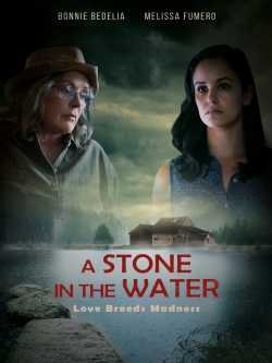 A Stone in the Water free movies