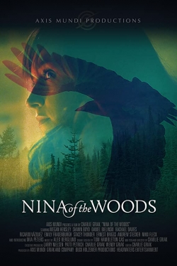 Nina of the Woods free movies