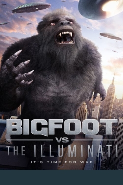 Bigfoot vs the Illuminati free movies