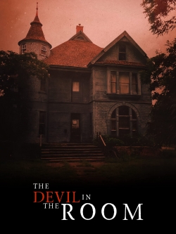 The Devil in the Room free movies