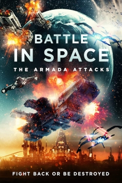 Battle in Space The Armada Attacks free movies