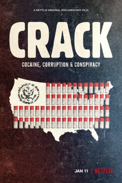 Crack: Cocaine, Corruption & Conspiracy free movies