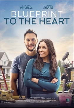 Blueprint to the Heart free movies