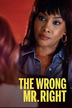 The Wrong Mr. Right free movies