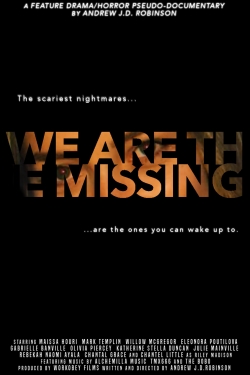 We Are The Missing free movies