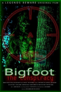 Bigfoot: The Conspiracy free movies