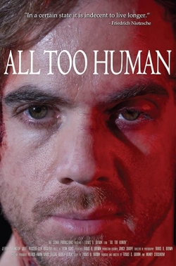 All Too Human free movies