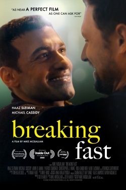 Breaking Fast free movies