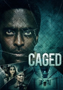 Caged free movies
