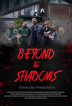 Beyond the Shadows free movies